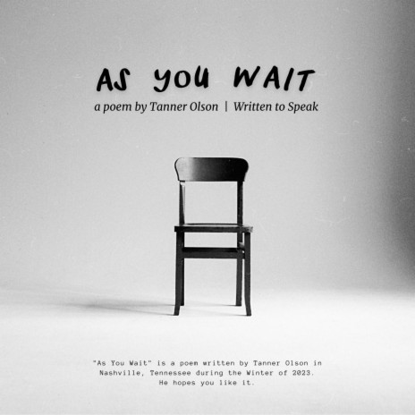 As You Wait