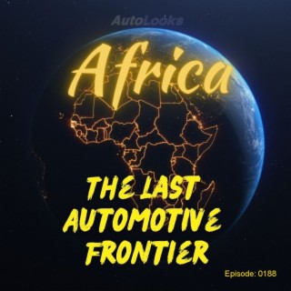 Africa: The Last Automotive Frontier