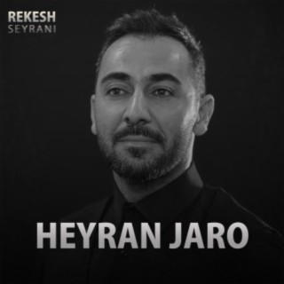 Heyran Jaro موال حيران جارو