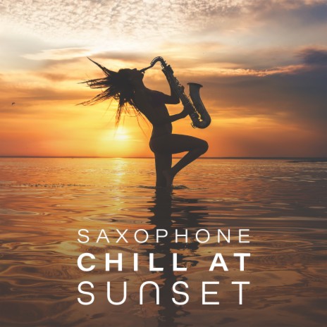 Chill Out Beach Sunset Jazz