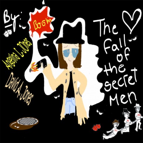 The Fall Of the Secret Men | Boomplay Music