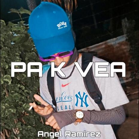 Pa K Vea | Boomplay Music