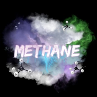 Methane | Boomplay Music