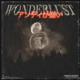 Wonderlust