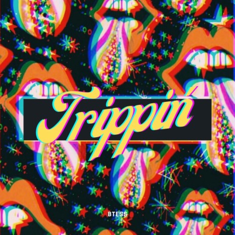 Trippin' | Boomplay Music