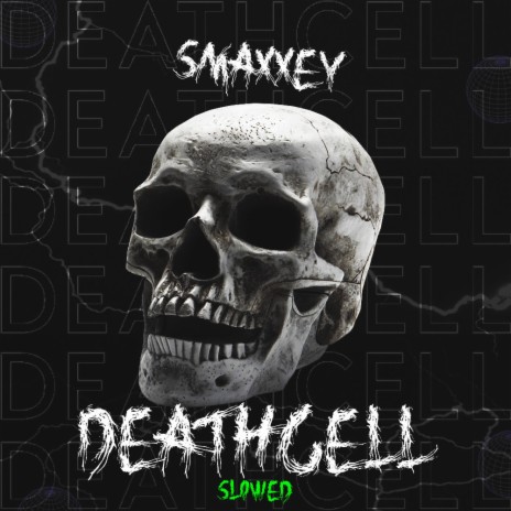 DEATHCELL (Slowed) | Boomplay Music