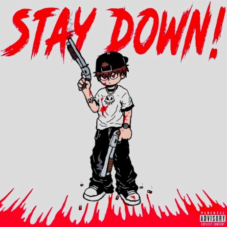Stay Down! | Boomplay Music