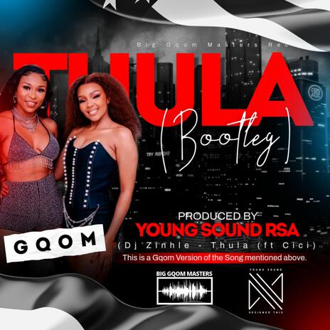 Thula !(Bootleg) | Boomplay Music