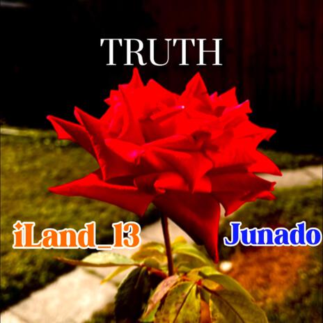 Truth ft. Junado | Boomplay Music