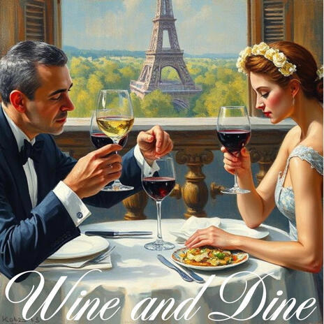 Wine and Dine | Boomplay Music