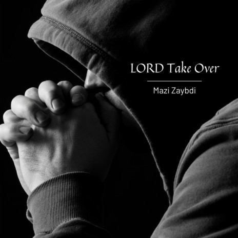 LORD Take Over | Boomplay Music