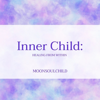 Inner Child: Healing from Within