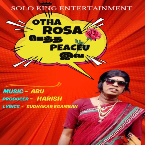 Otha Rosa Petha Peaceu Iva | Boomplay Music