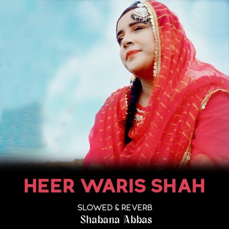 Heer Waris Shah Lofi | Boomplay Music