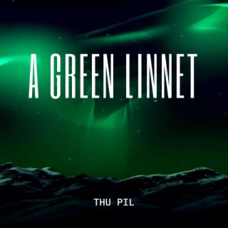 A Green Linnet