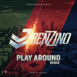 Play around (Remix) ft. Benzino lyrics | Boomplay Music