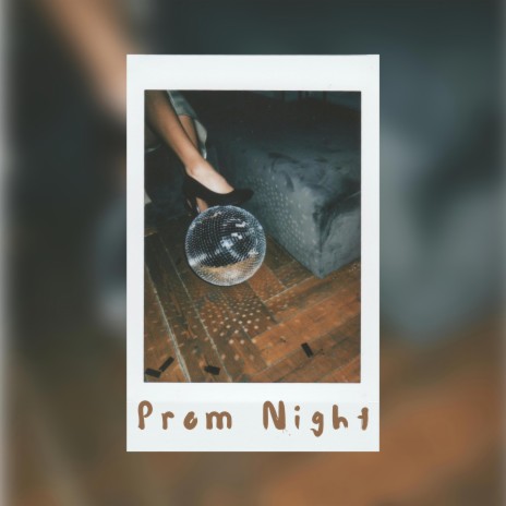 Prom Night | Boomplay Music