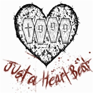 Just a Heart Beat