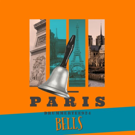 Paris Bells | Boomplay Music