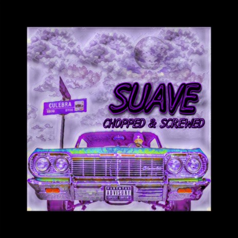 Suave (Chopped & Screwed) | Boomplay Music