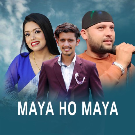 Maya Ho Maya ft. Pradeep Tripathi | Boomplay Music