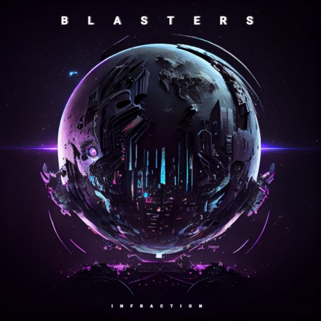 Blasters | Boomplay Music