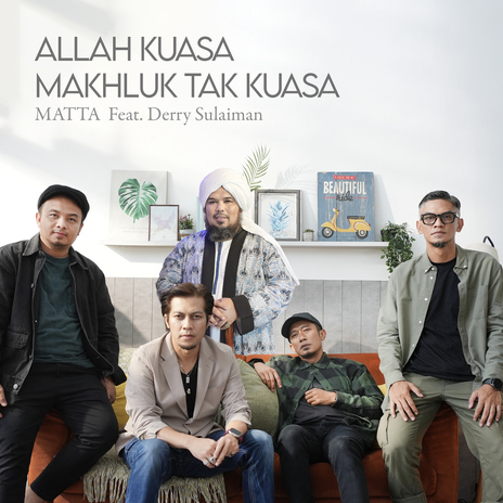 Allah Kuasa Makhluk Tak Kuasa (feat. Derry Sulaiman) | Boomplay Music