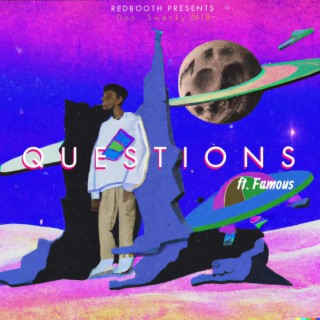 Questions (mafunso) ft. Famous lyrics | Boomplay Music