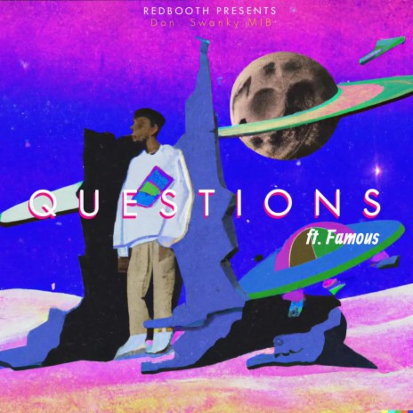 Questions (mafunso) ft. Famous