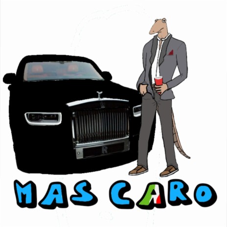 Mas Caro | Boomplay Music