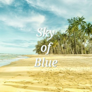Sky of Blue