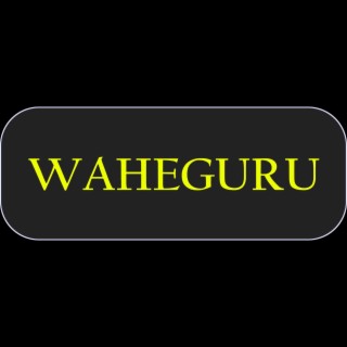 Waheguru