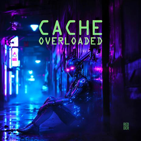 Cache Overloaded | Boomplay Music