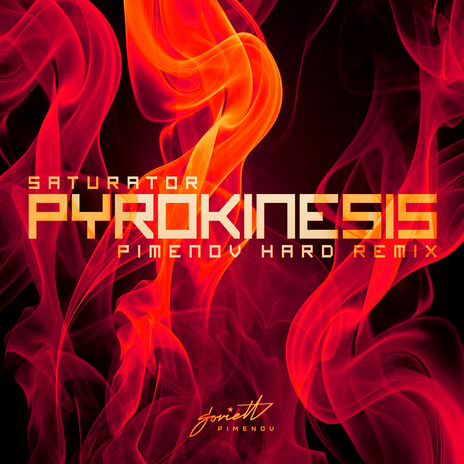 Pyrokinesis (Pimenov Hard Remix) | Boomplay Music