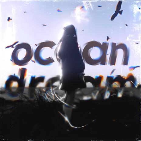 ocean dream (sped up) ft. eyesight | Boomplay Music