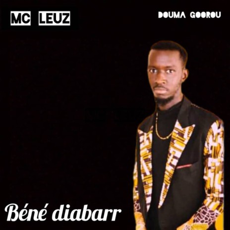 Béné Diabarr | Boomplay Music