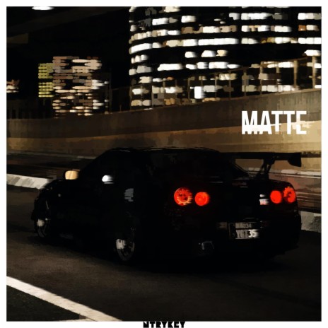 Matte | Boomplay Music