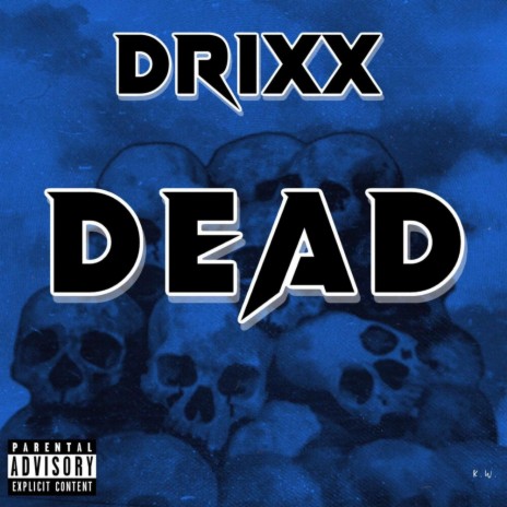 Dead | Boomplay Music