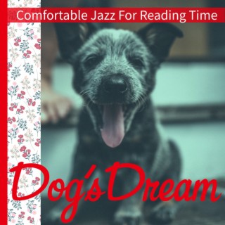 Comfortable Jazz For Reading Time