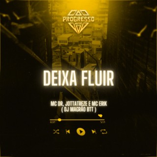 Deixa Fluir