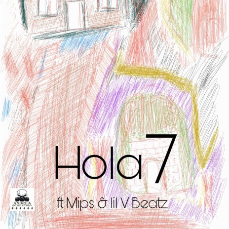 Hola 7 ft. Mips & LIL V BEATS