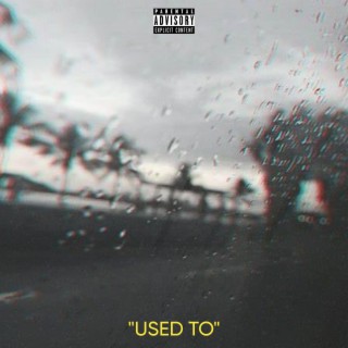 Used To (Remastered)