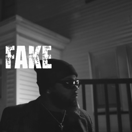 FAKE | Boomplay Music