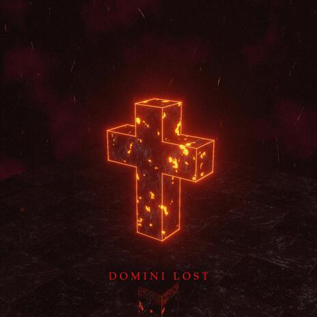 Domini Lost | Boomplay Music