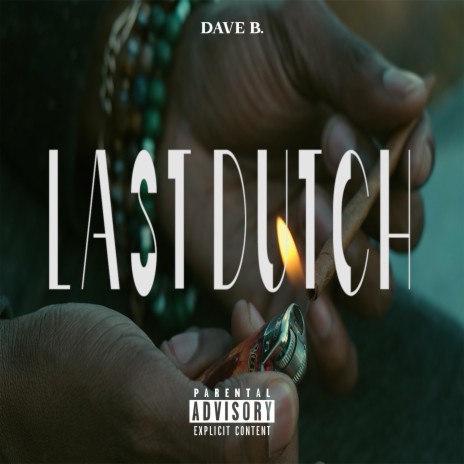 Last Dutch | Boomplay Music