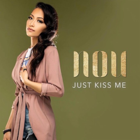 JUST KISS ME | Boomplay Music