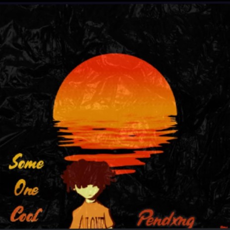 Some One Cool (feat. Pendxng) | Boomplay Music