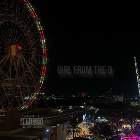 GIRL FROM THE O | Boomplay Music