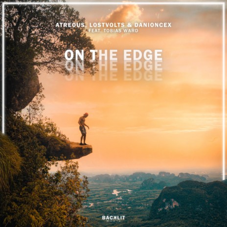 On The Edge (feat. Tobias Ward) | Boomplay Music