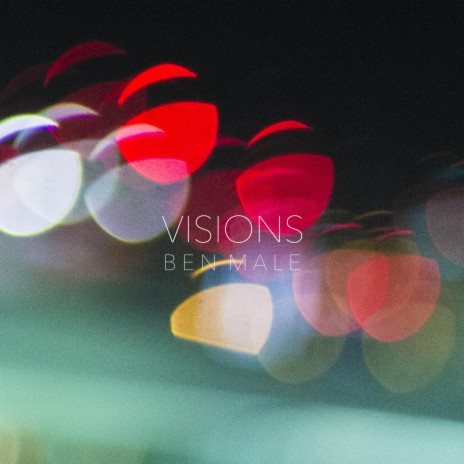 Visions | Boomplay Music